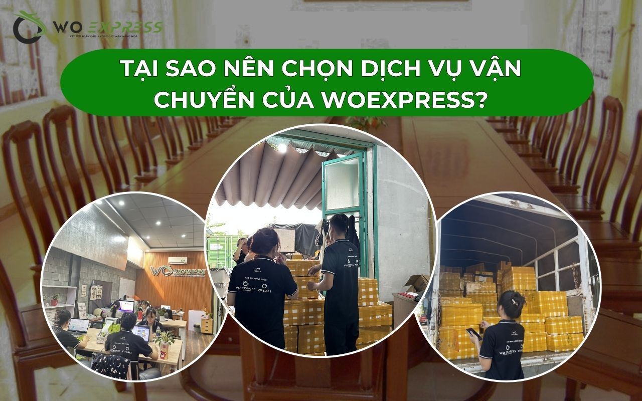 Tại sao nên chọn dịch vụ vận chuyển của WoExpress?