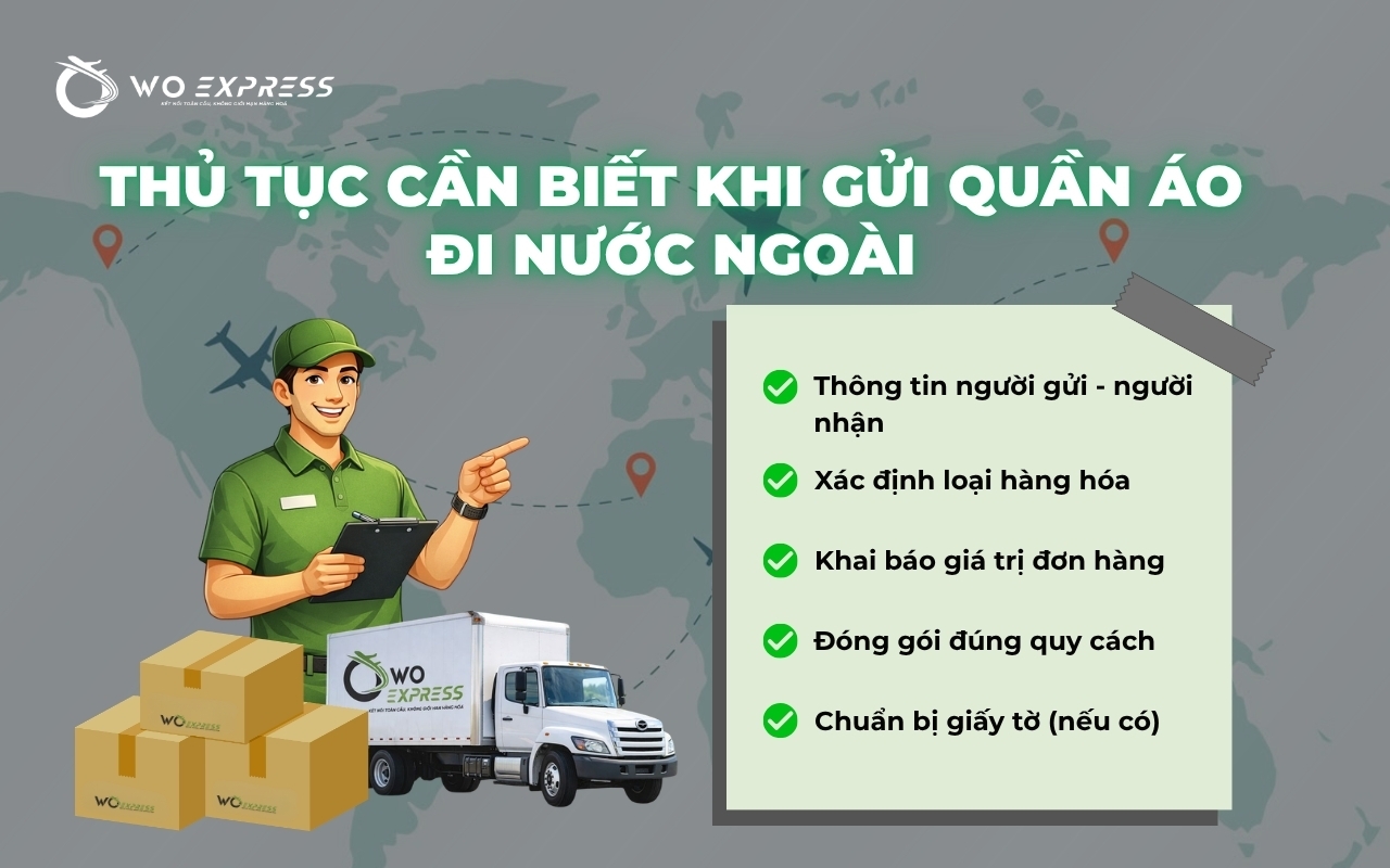 Dịch vụ gửi quần áo đi nước ngoài giá rẻ, 3-5 ngày nhận hàng 4 Thủ tục khi gửi quần áo đi nước ngoài tại WoExpress