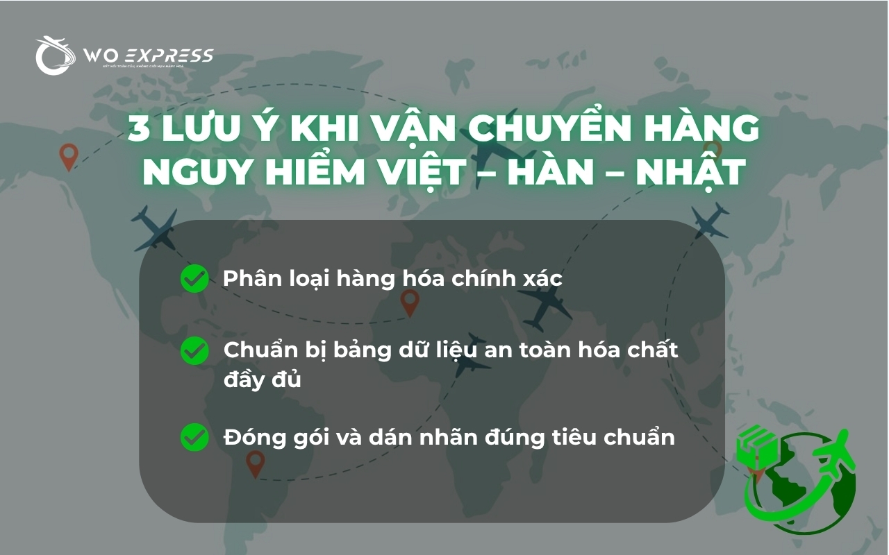 Quy định về vận chuyển hàng nguy hiểm mới nhất 7 3 Lưu ý khi vận chuyển hàng nguy hiểm Việt - Hàn- Nhật