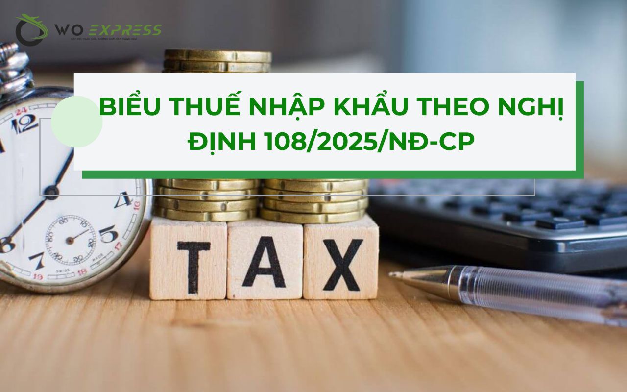 Biểu thuế nhập khẩu theo Nghị định 108/2025/NĐ-CP