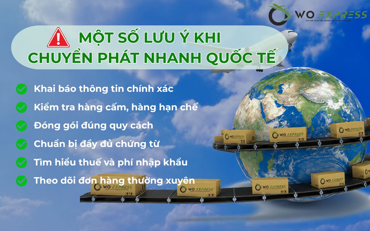 Dịch vụ chuyển phát nhanh quốc tế uy tín tại Đà Nẵng 6 Một số lưu ý khi chuyển phát nhanh quốc tế