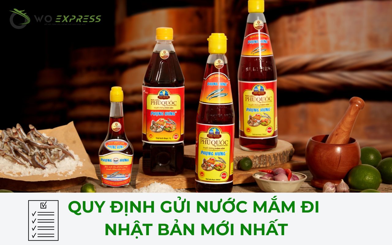 Gửi nước mắm đi Nhật an toàn và đúng cách 3 Quy định gửi nước mắm đi Nhật Bản mới nhất