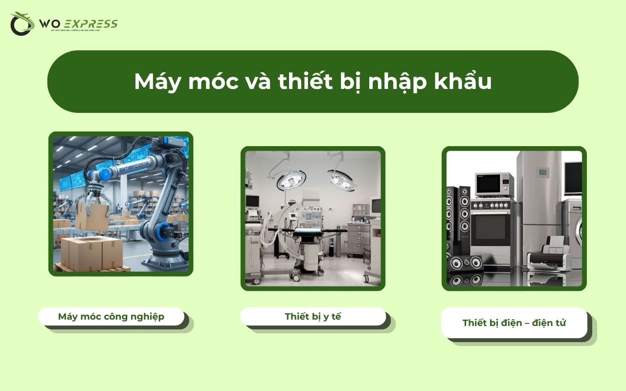 Các mặt hàng chịu thuế nhập khẩu mới nhất và cách xác định 2026 5 Máy móc và thiết bị nhập khẩu