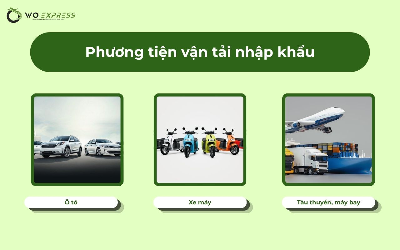 Các mặt hàng chịu thuế nhập khẩu mới nhất và cách xác định 2026 7 Phương tiện vận tải nhập khẩu