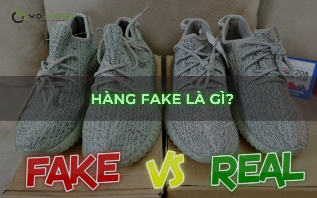 Gửi hàng fake đi Hàn được không? Quy định và rủi ro cần biết 2 Hàng fake là gì? Gửi hàng fake đi Hàn được không?