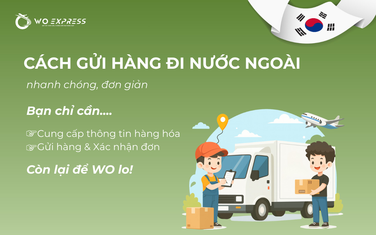 Cách gửi hàng đi nước ngoài giá rẻ, đơn giản nhất 