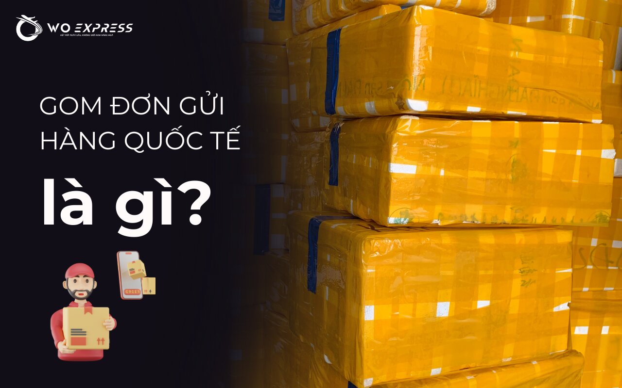 Gom đơn gửi hàng quốc tế