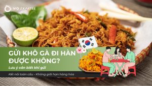 Gửi khô gà đi Hàn Quốc