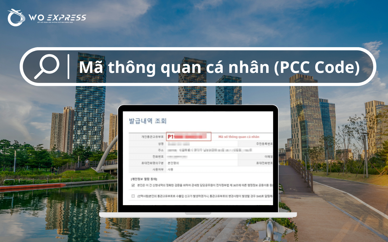 Kê khai mã PCC để thông quan thuận lợi khi gửi TPCN đi Hàn Quốc