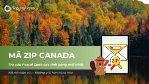 Mã zip Canada (Postal Code) và hướng dẫn tra cứu mã bưu chính các tỉnh bang tại Canada mới nhất