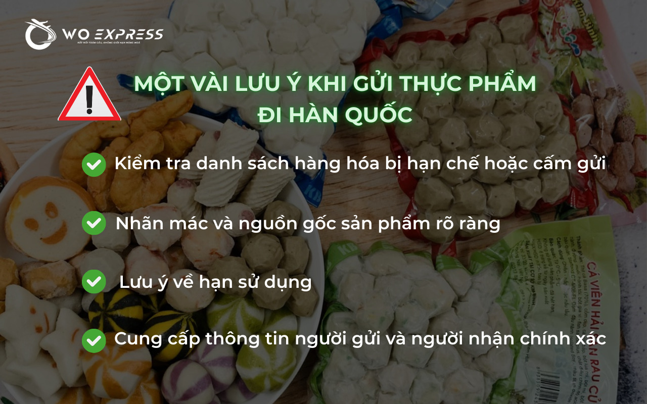 Gửi thực phẩm đi Hàn: Quy định và kinh nghiệm gửi an toàn 12 Một vài lưu ý khi gửi thực phẩm đi Hàn Quốc