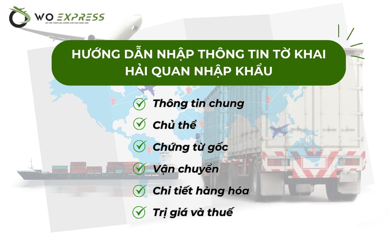 Hướng dẫn điền các thông tin quan trọng trên tờ khai nhập khẩu chuẩn