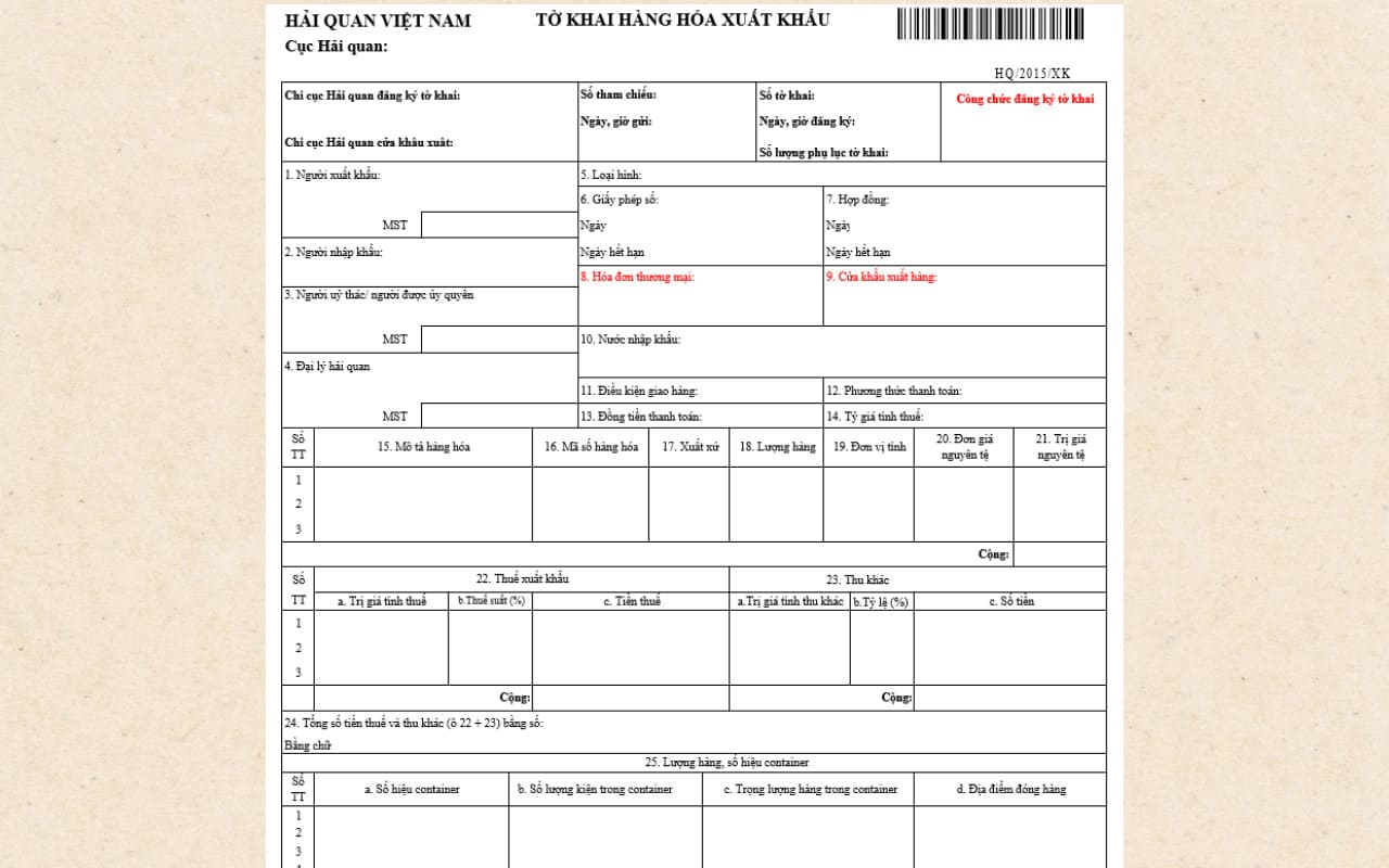 Mẫu tờ khai hàng hóa xuất khẩu HQ/2015/XK chi tiết các ô chỉ tiêu