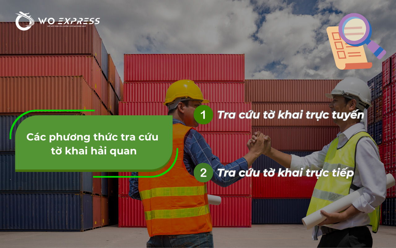 Các phương thức tra cứu tờ khai hải quan
