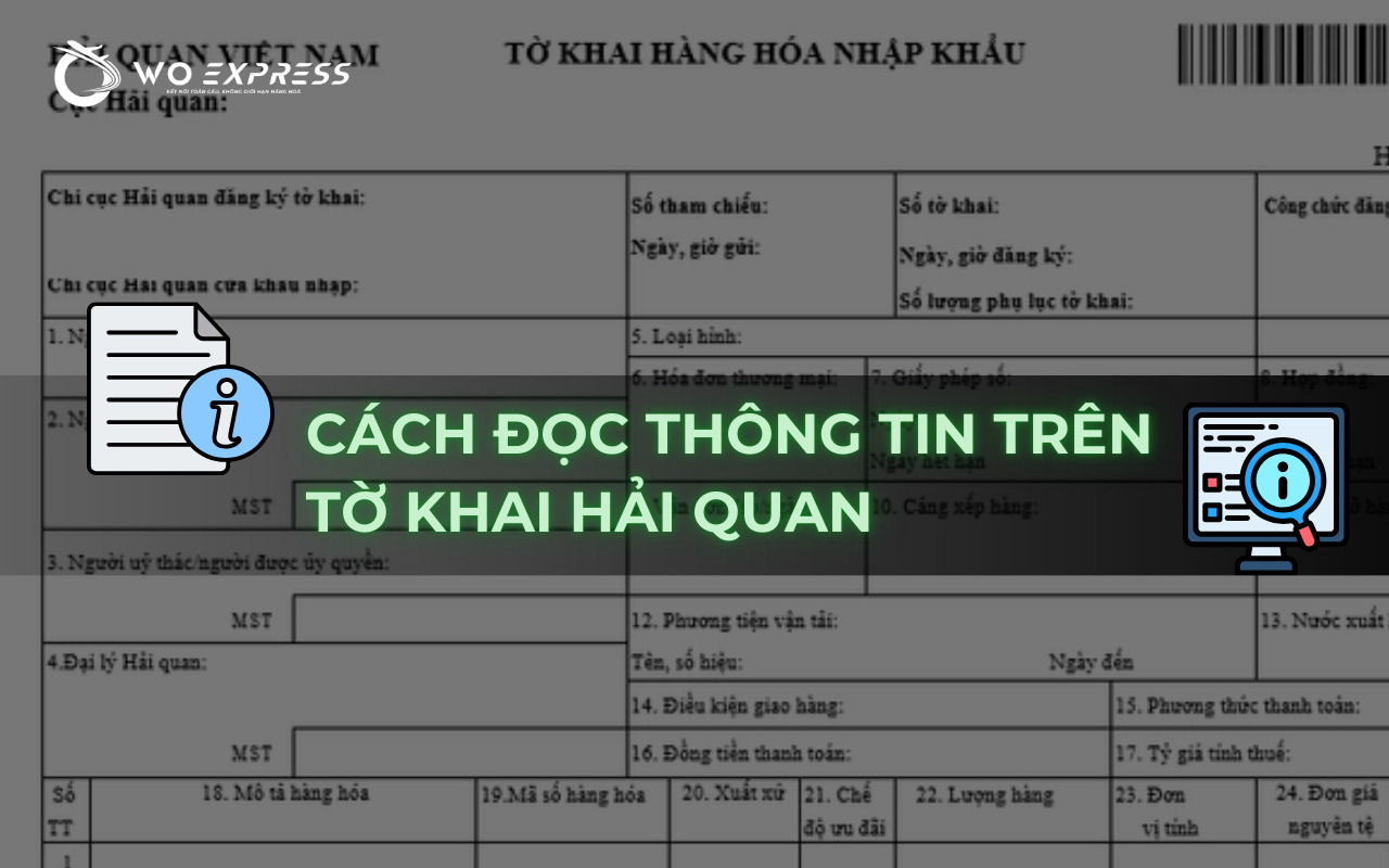 Cách đọc thông tin trên tờ khai hải quan