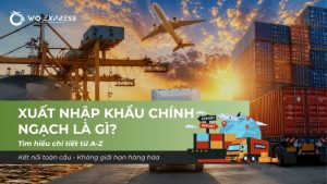 uất nhập khẩu chính ngạch